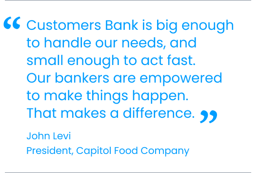 John Levi, President, Capitol Food Company Quote